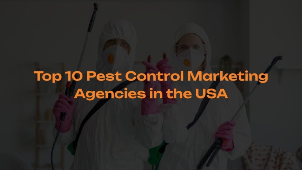 Top-10-Pest-Control-Marketing-Agencies-in-the-USA